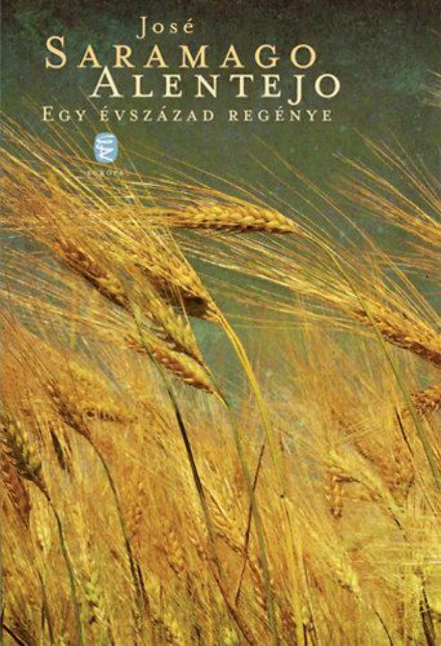 Alentejo - Egy évszázad regénye