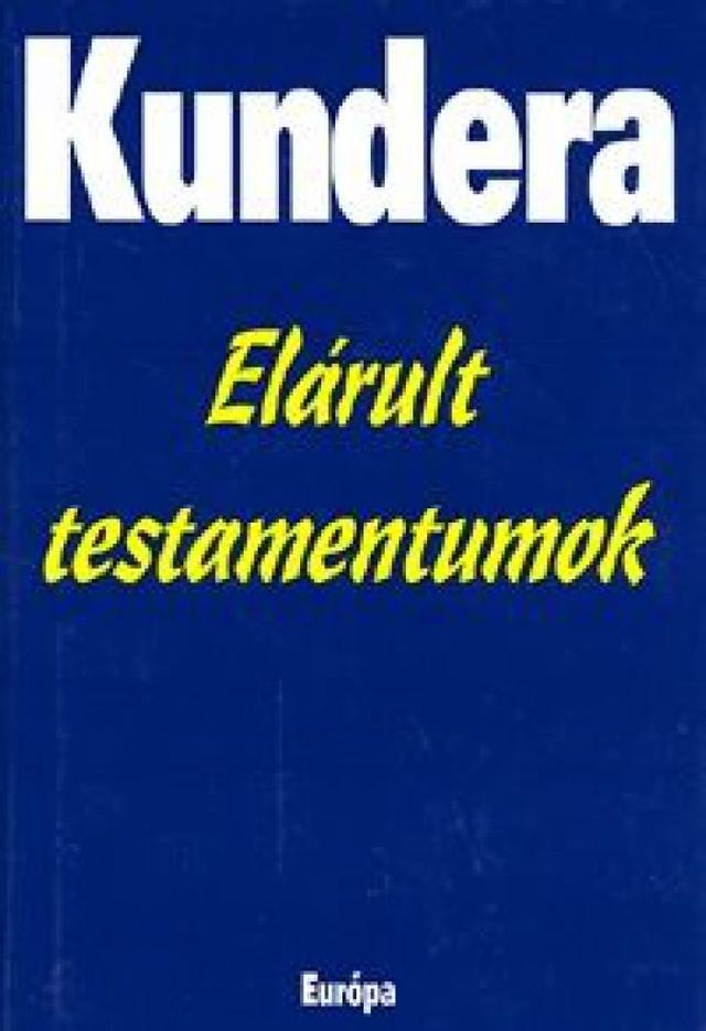 Elárult testamentumok
