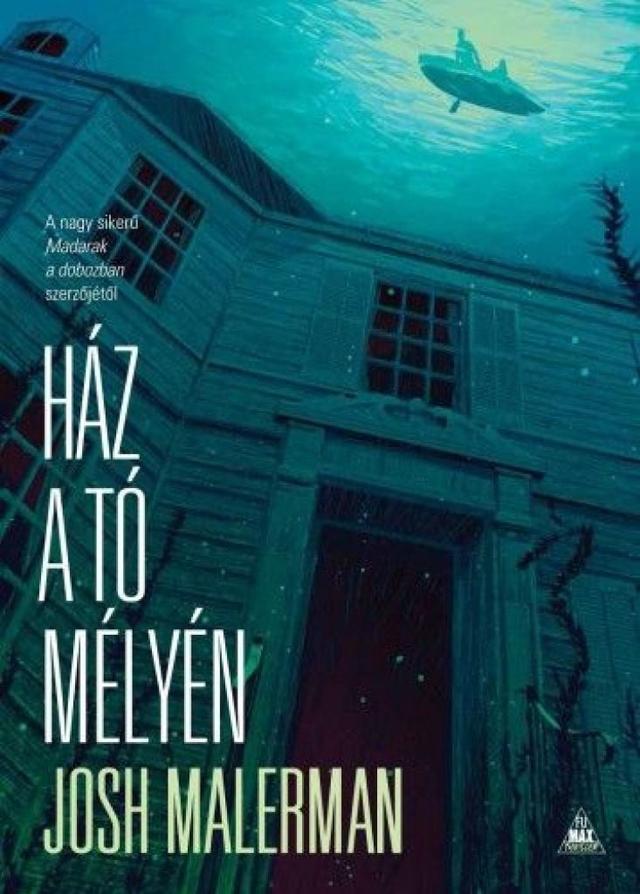 Ház a tó mélyén