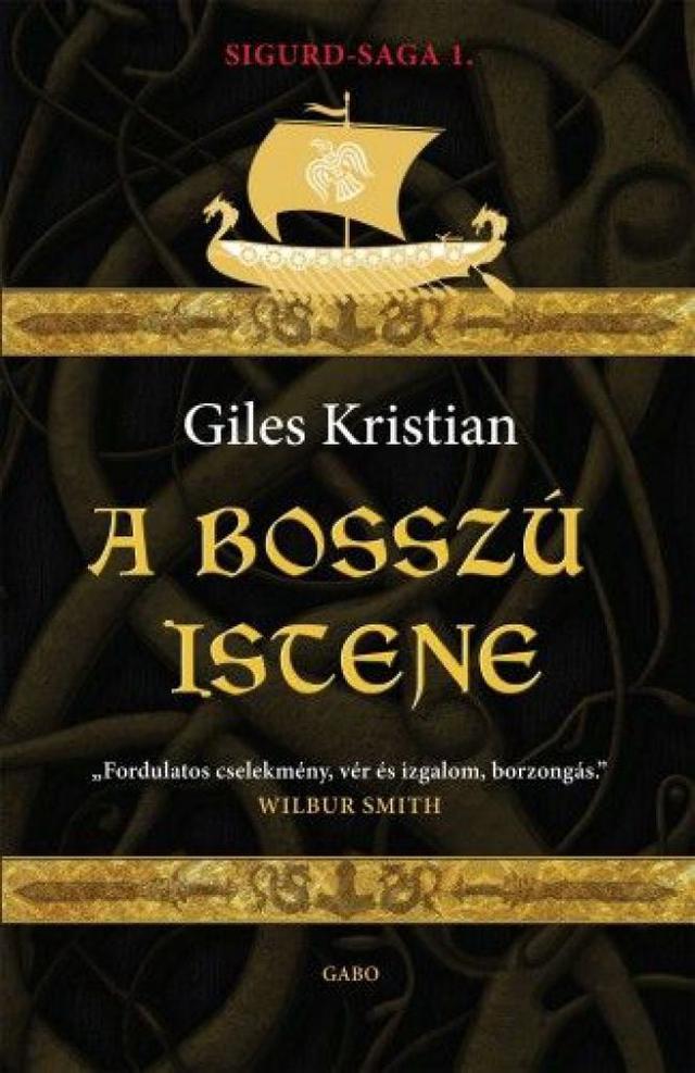 A bosszú istene - Sigurd-saga 1.
