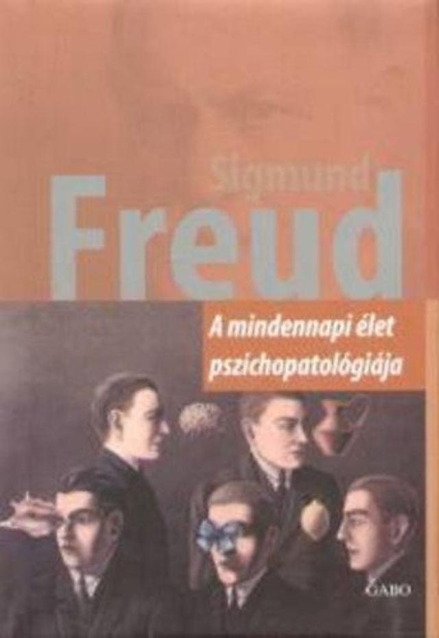 A mindennapi élet pszichopatológiája