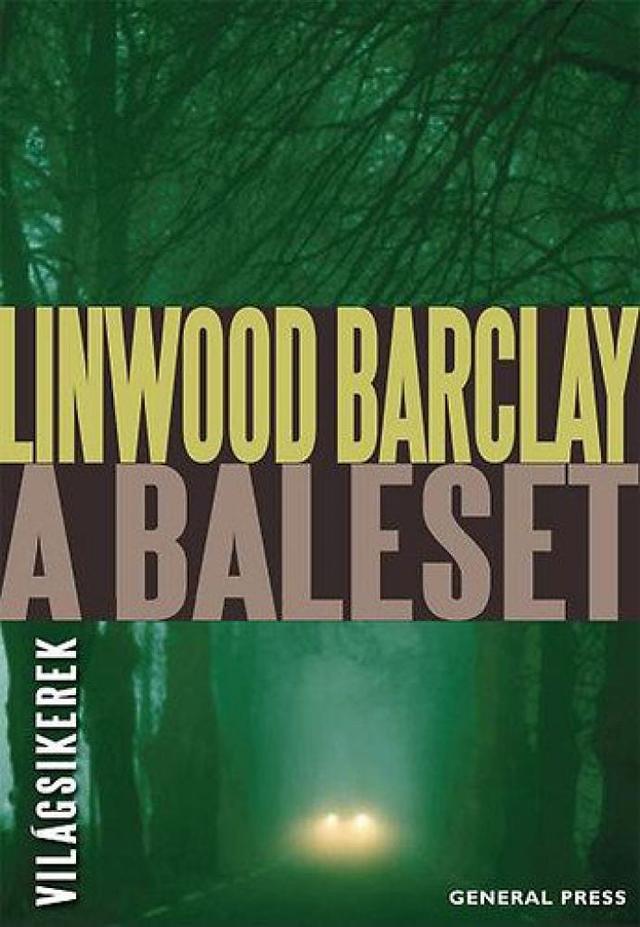 A baleset
