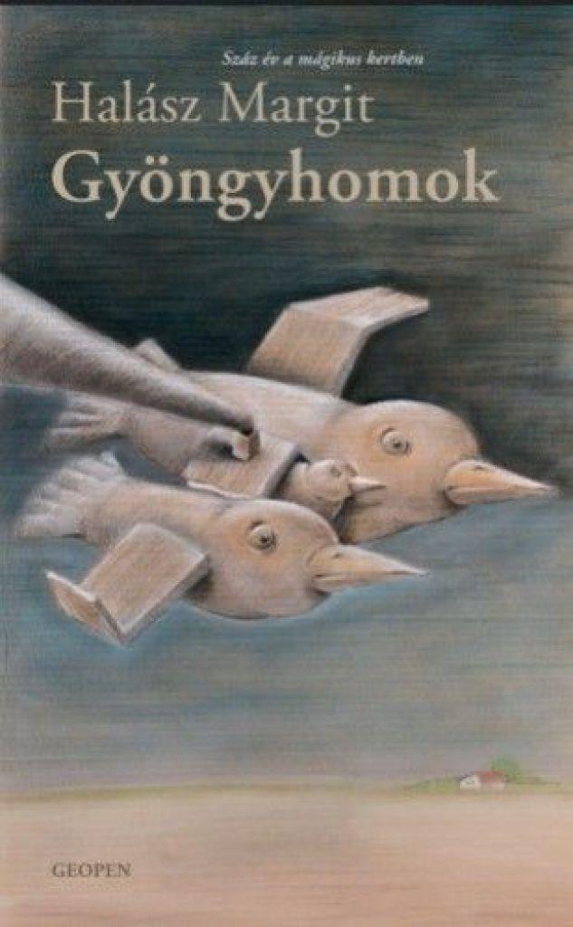 Gyöngyhomok - Száz év a mágikus kertben