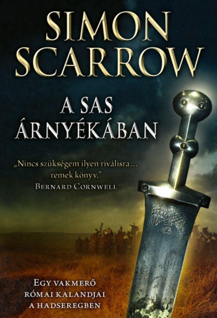 A sas árnyékában - Egy vakmerő római kalandjai a hadseregben