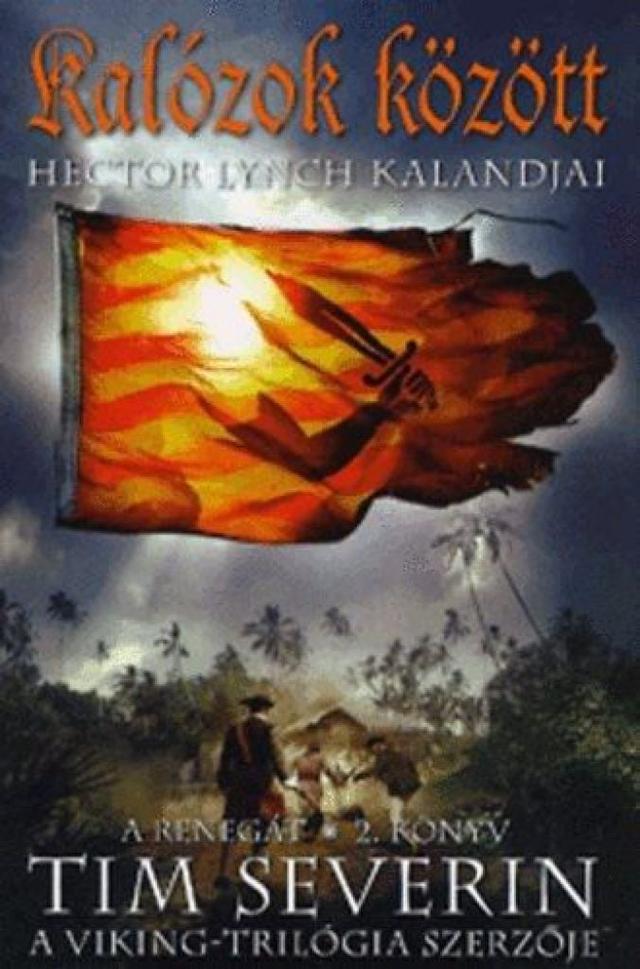 Kalózok között - Hector Lynch kalandjai