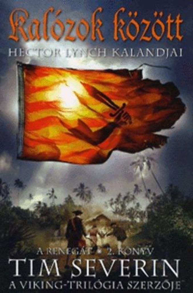 Kalózok között - Hector Lynch kalandjai
