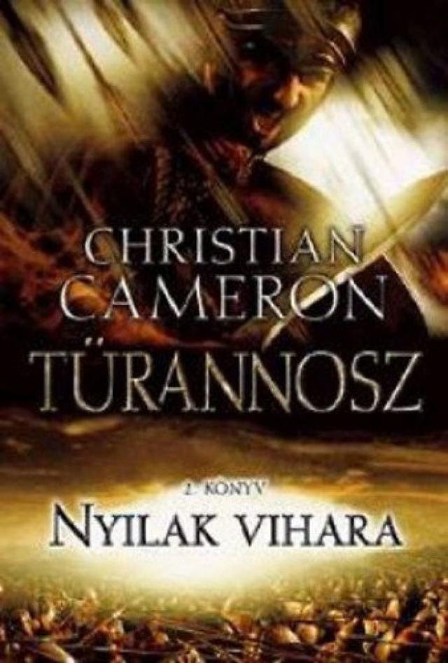Nyilak vihara - Türannosz 2.könyv