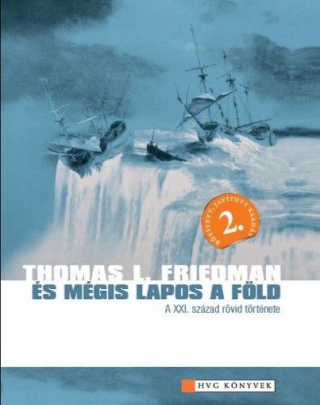 És mégis lapos a Föld - A XXI. század rövid története
