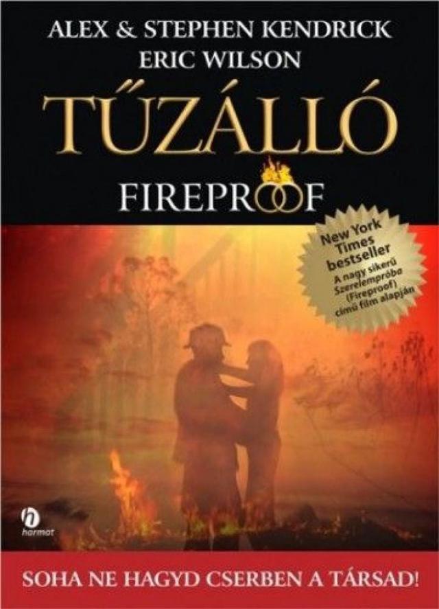 Tűzálló - Soha ne hagyd cserben a társad!