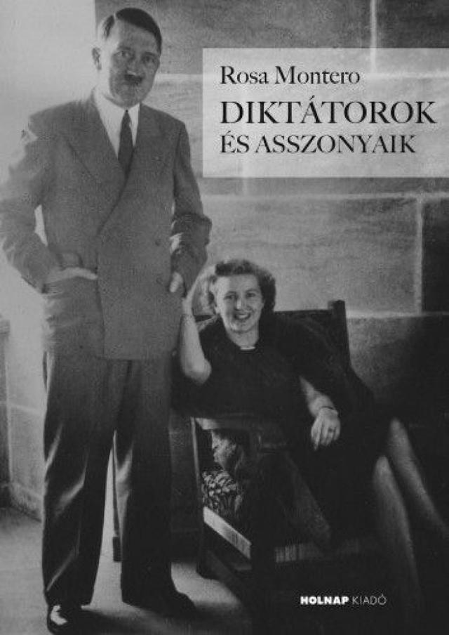 Diktátorok és asszonyaik