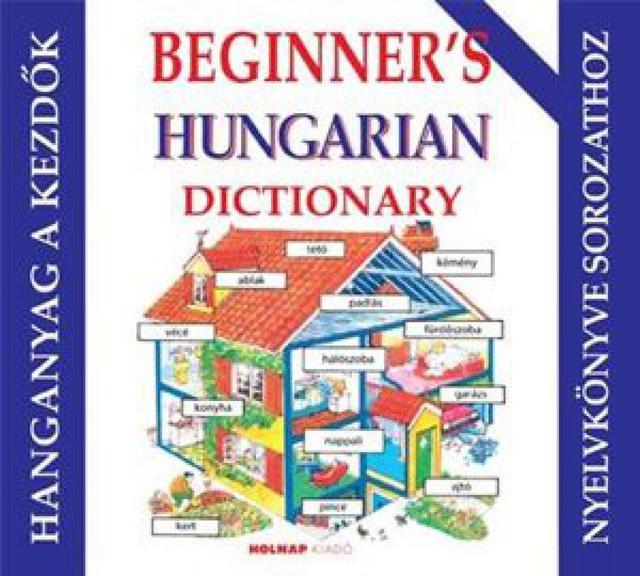 Kezdő magyar nyelvkönyv angoloknak (beginners) -  hanganyag