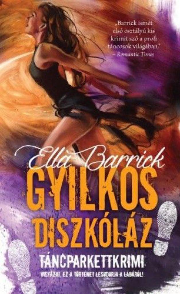 Gyilkos diszkóláz - Táncparkettkrimi 3.