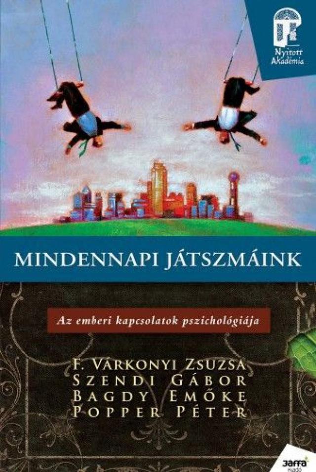 Mindennapi játszmáink