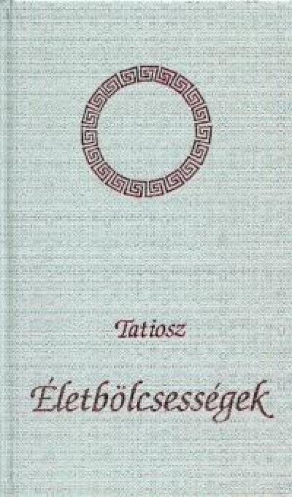 Életbölcsességek