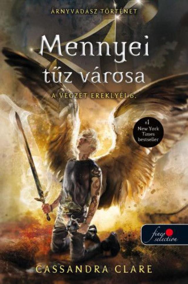 City of Heavenly Fire - A végzet ereklyéi 6. - Mennyei tűz városa