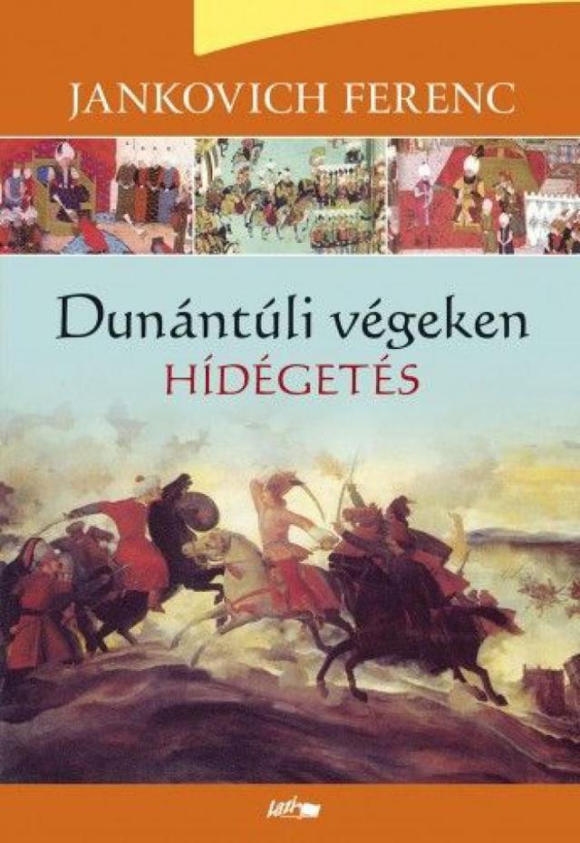 Dunántúli végeken - Hídégetés