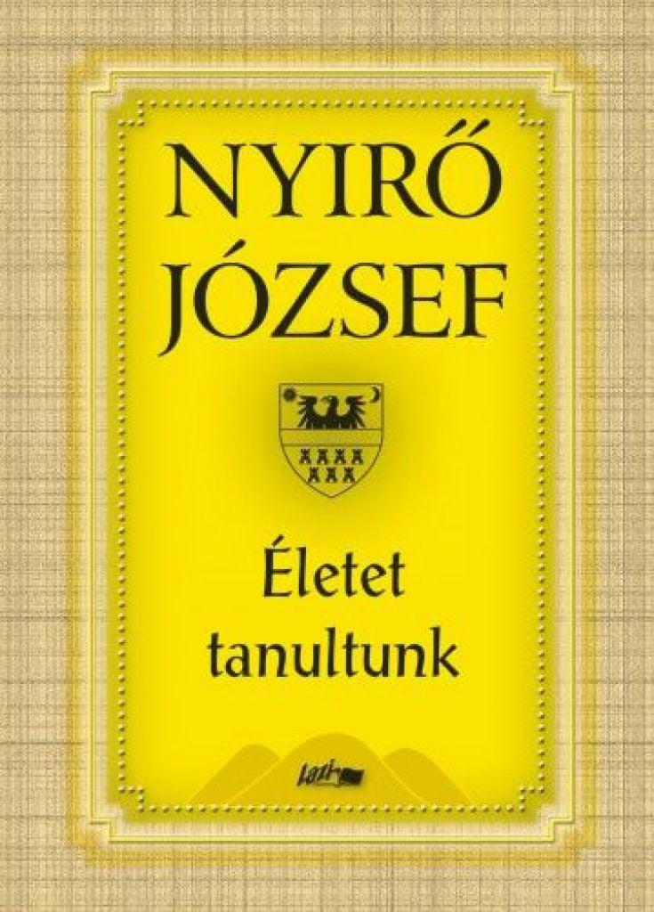 Életet tanultunk