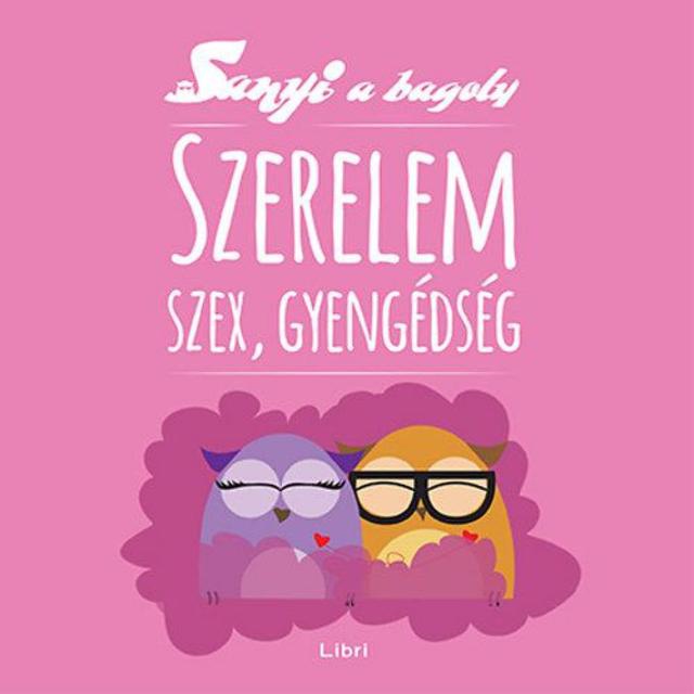 Szerelem, szex, gyengédség