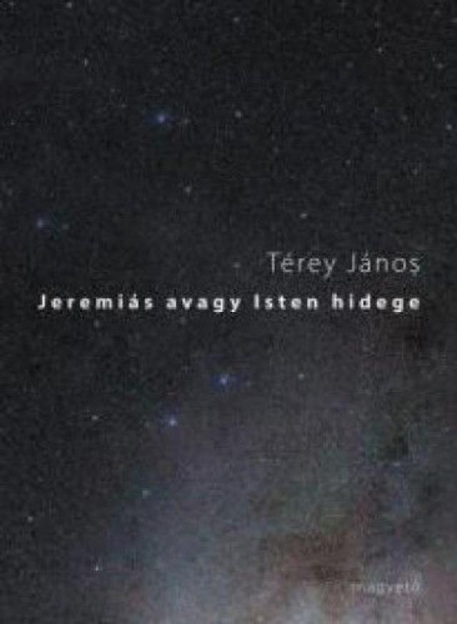 Jeremiás avagy Isten hidege