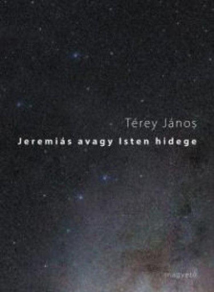 Jeremiás avagy Isten hidege