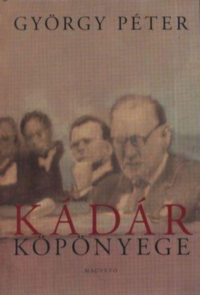 Kádár köpönyege
