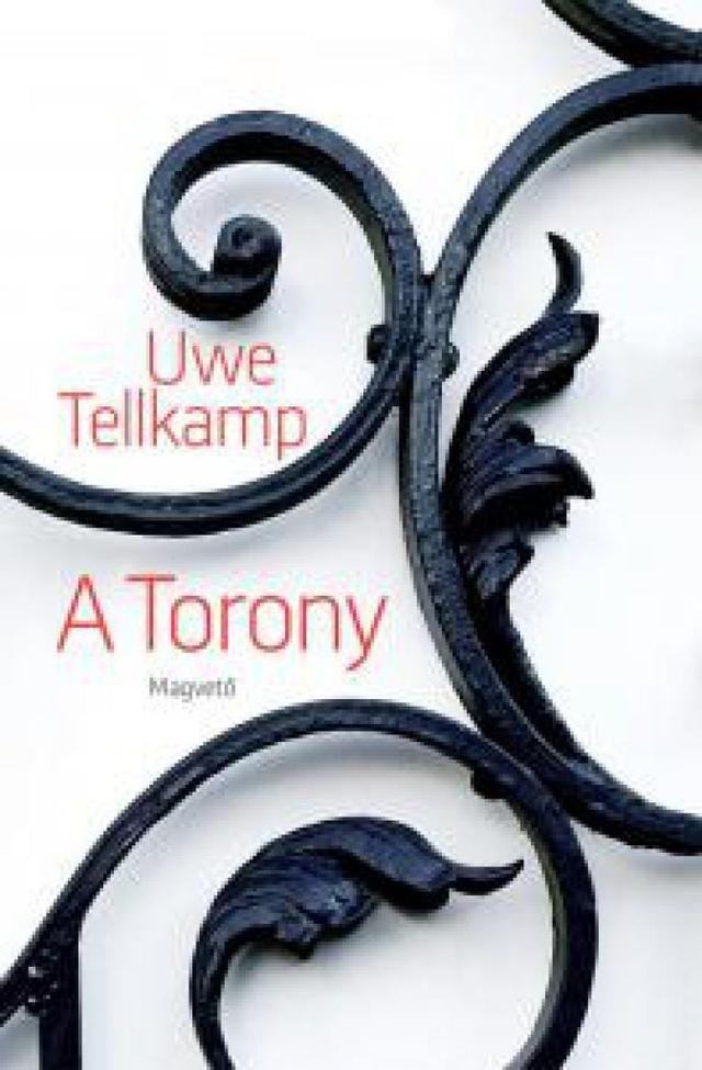 A torony - történet egy elsüllyedt országból