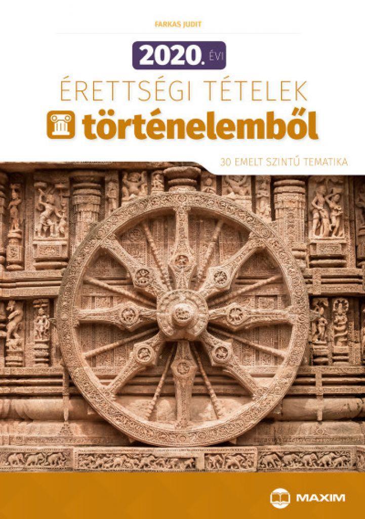 2020. évi érettségi tételek történelemből - 30 emelt szintű tematika