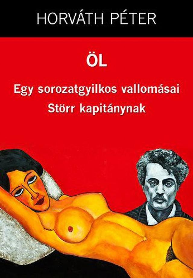 ÖL - Egy sorozatgyilkos vallomásai Störr kapitánynak