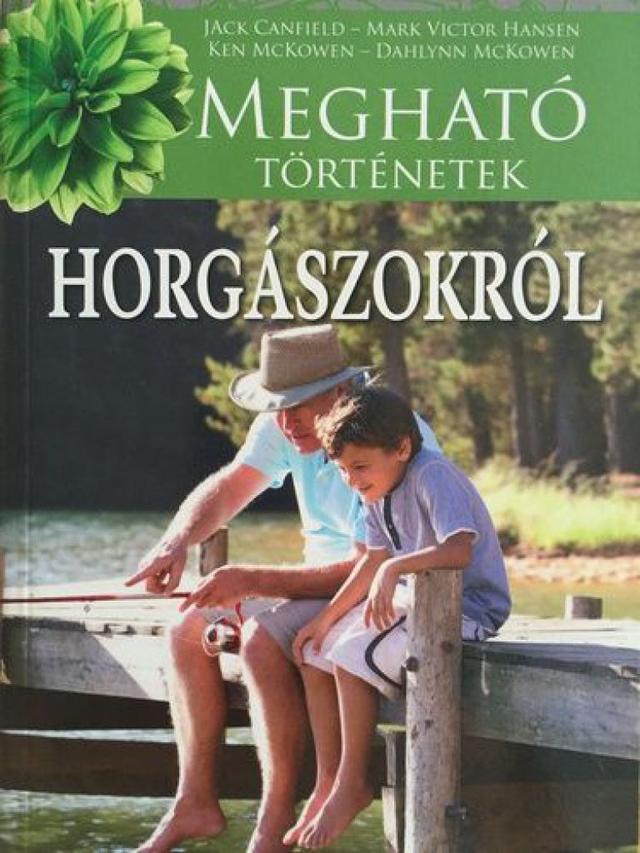 Megható horgásztörténetek