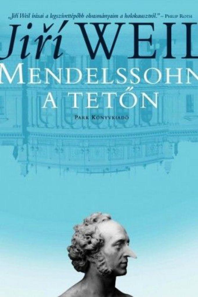 Mendelssohn a tetőn