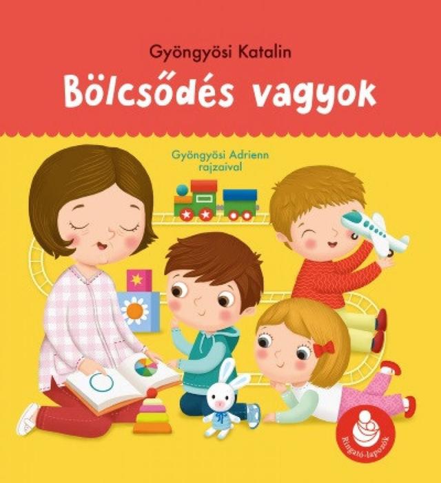 Bölcsődés vagyok - Ringató-lapozók