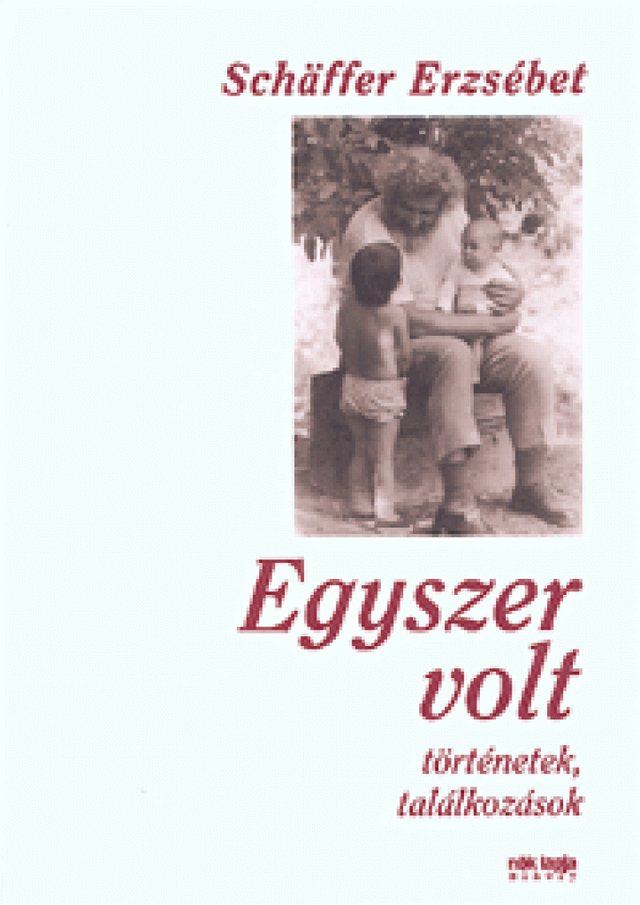 Egyszer volt
