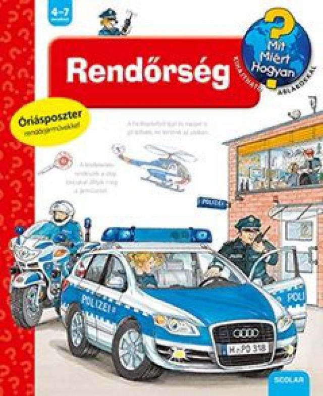 Rendőrség - Mit, Miért, Hogyan? (új)