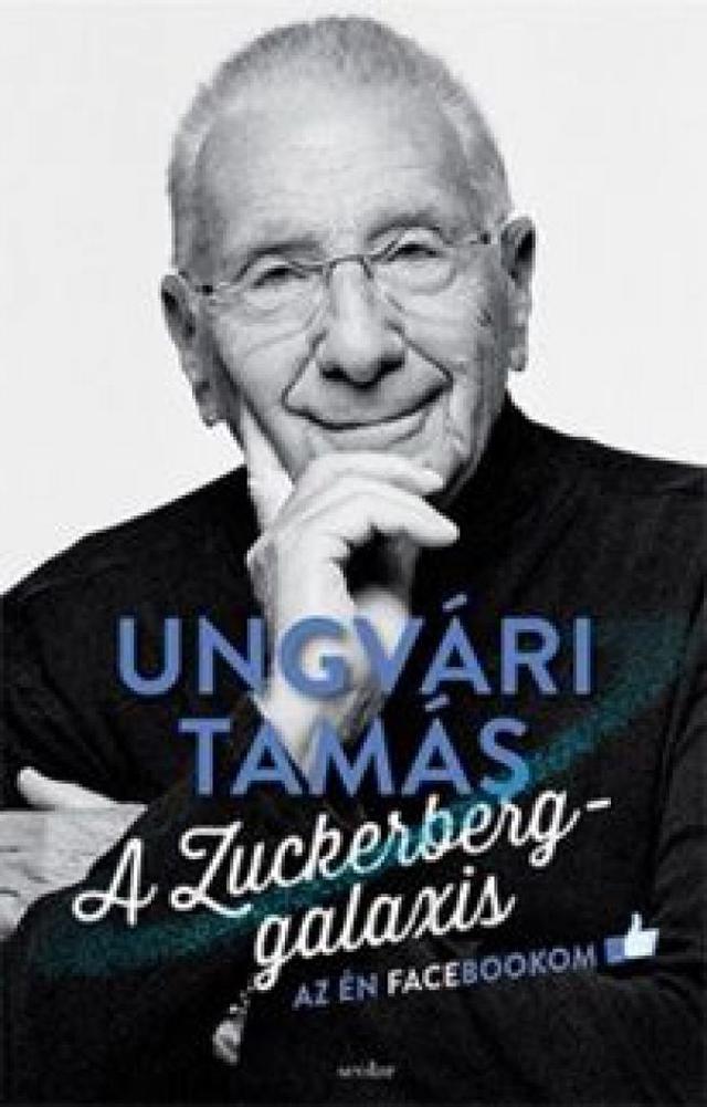 A Zuckerberg-galaxis / Az én Facebookom
