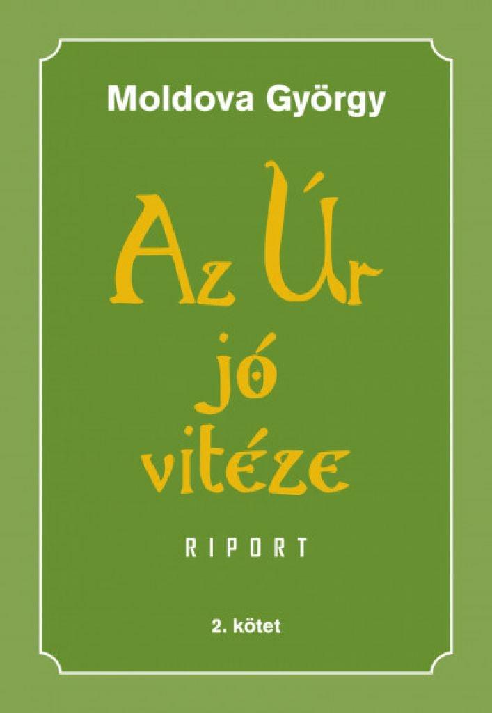 Az Úr jó vitéze - 2. kötet - Riport