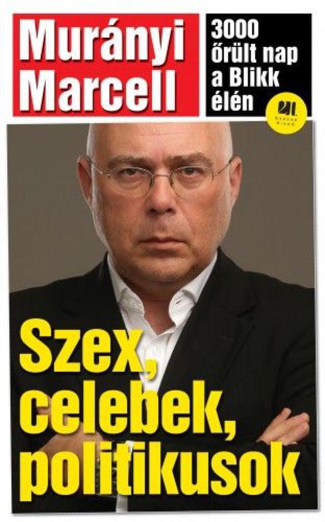Szex, celebek, politikusok – 3000 őrült nap a Blikkben