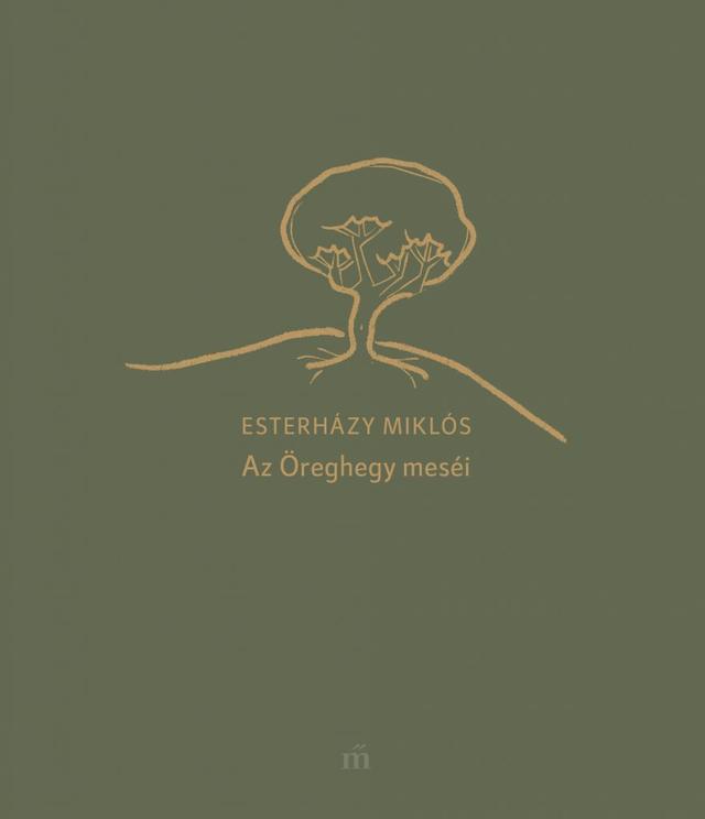 Az Öreghegy meséi