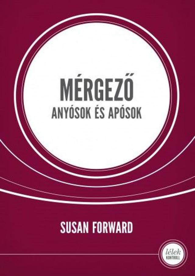 Mérgező anyósok és apósok