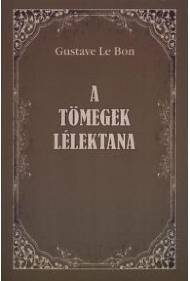 A tömegek lélektana