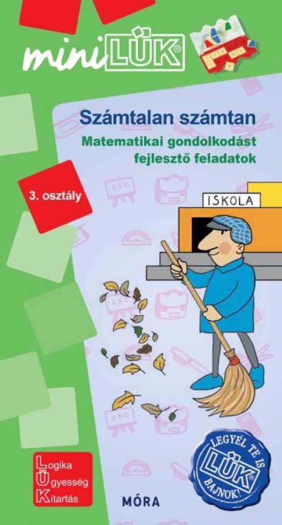 Számtalan számtan - matematikai gondolkodást fejlesztő feladatok