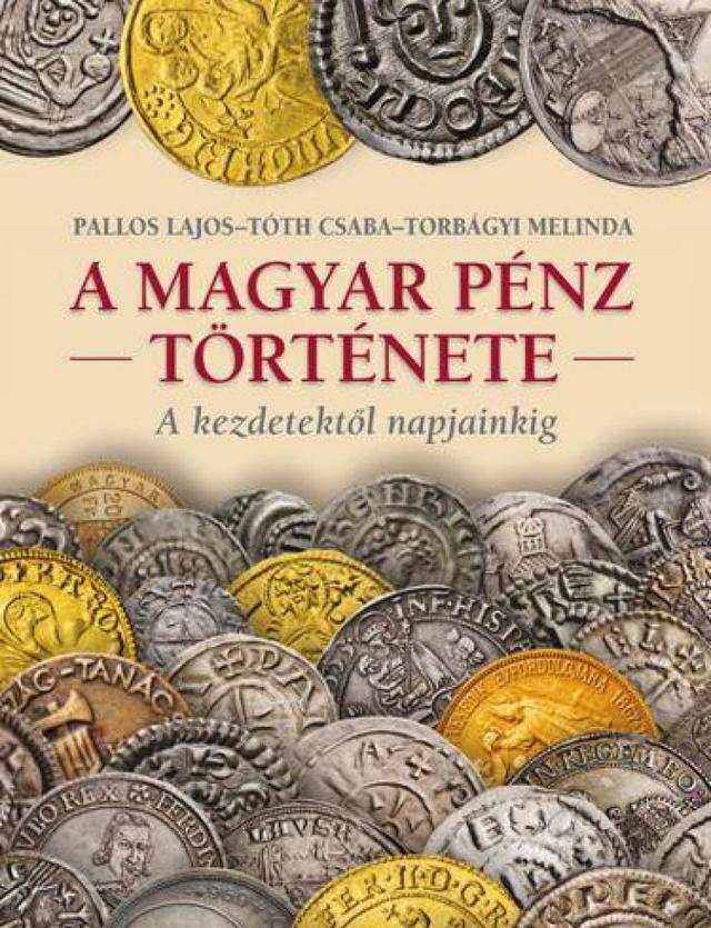 A magyar pénz története