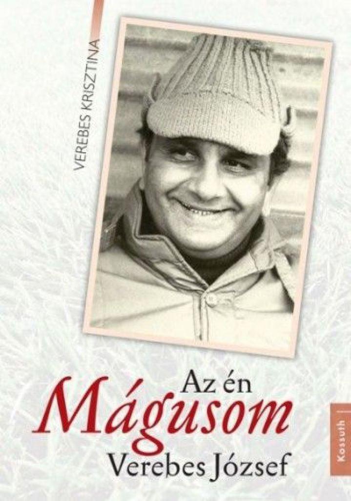 Az én Mágusom - Verebes József
