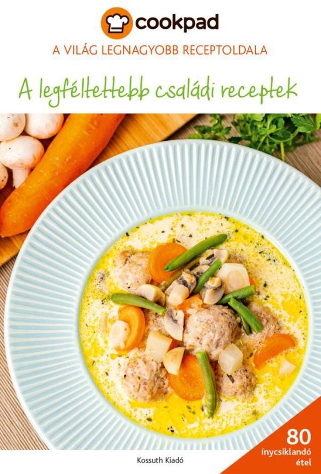 A legféltettebb családi receptek