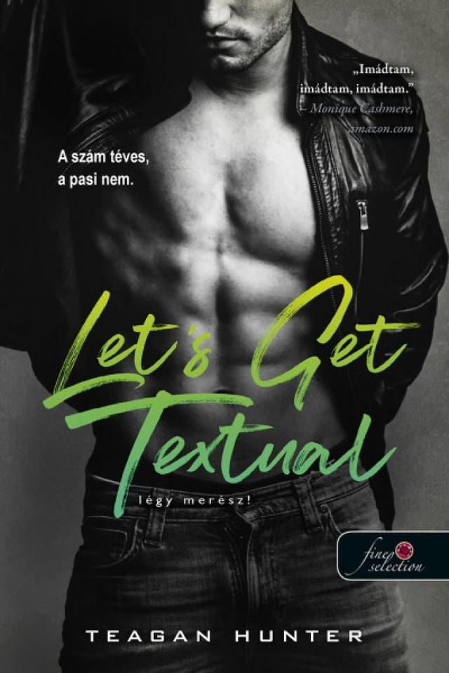 Lets Get Textual - Légy merész!