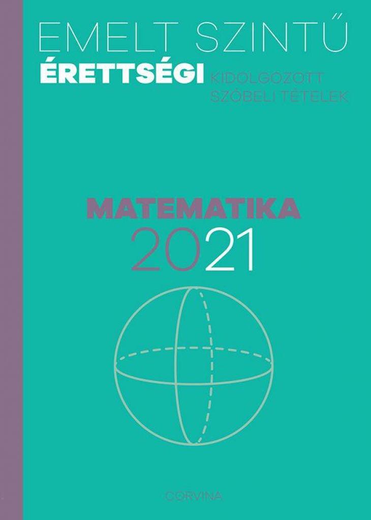 Emelt szintű érettségi - matematika - 2021