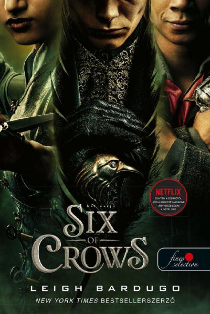 Six Of Crows - Hat varjú  (VP)