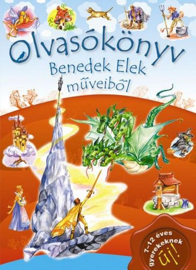 Olvasókönyv Benedek Elek műveiből