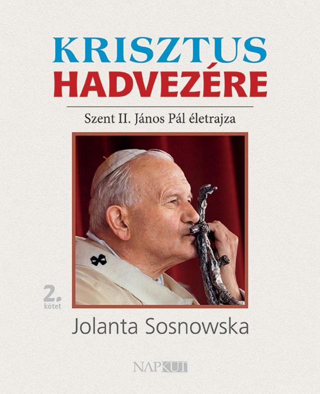 Krisztus hadvezére, 2. kötet