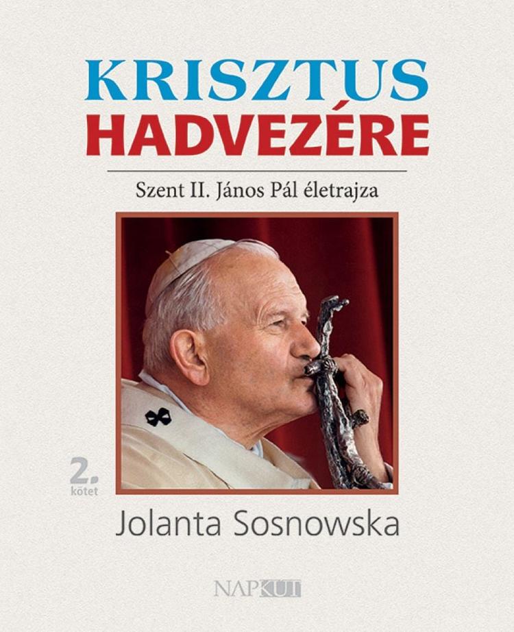 Krisztus hadvezére, 2. kötet