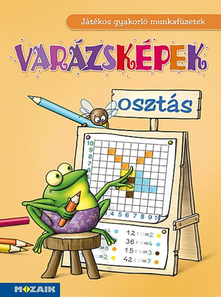 Varázsképek ‒ Játékos osztásgyakorló 2‒4.o.